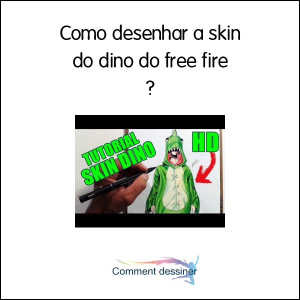 Como desenhar a skin do dino do free fire